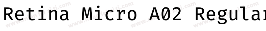 Retina Micro A02 Regular字体转换